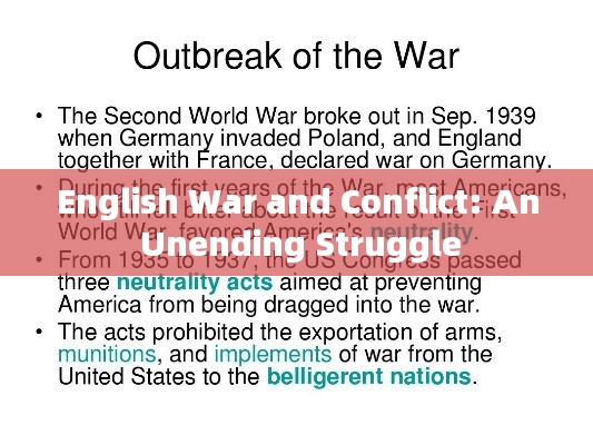 English War and Conflict: An Unending Struggle